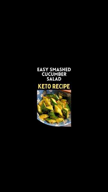 Easy smashed cucumber salad | keto recipes | low carb | low carb recipe | #Shorts #keto