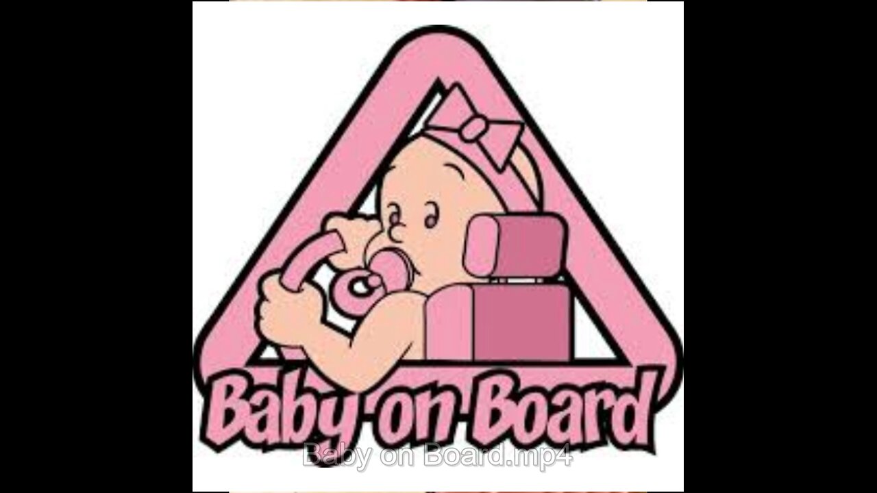 Baby On Board --- Relaxing all the Way πππ
