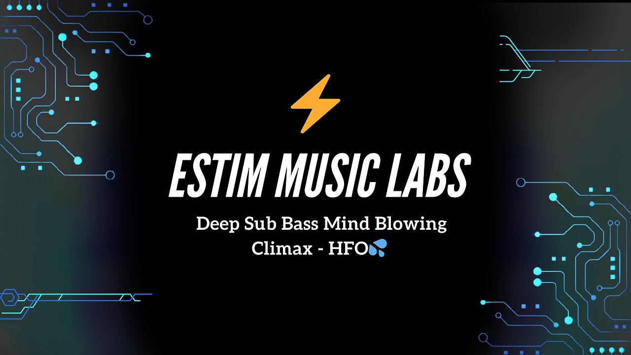 Deep Sub Bass Mind Blowing Climax - HFO