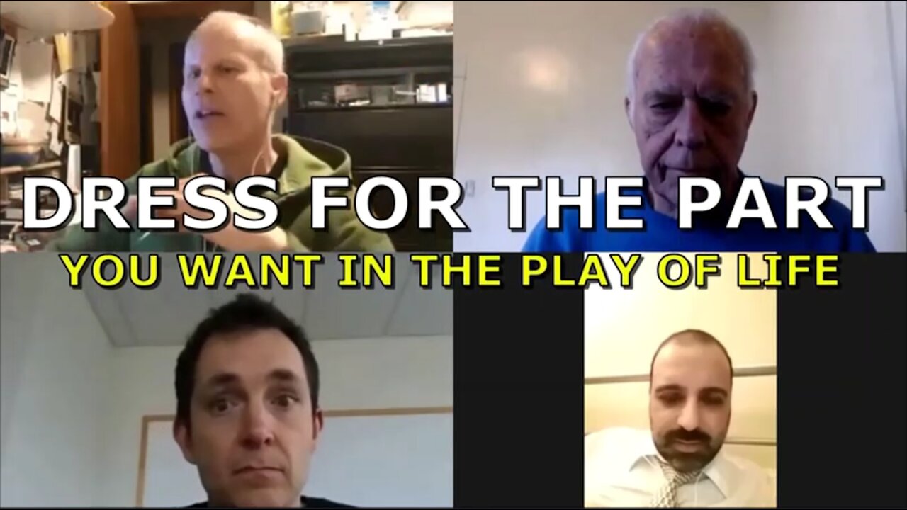 DRESS FOR THE PART YOU WANT IN THE PLAY--OF LIFE