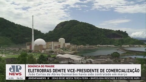 Eletrobras demite diretor denunciado por fraude à CVM