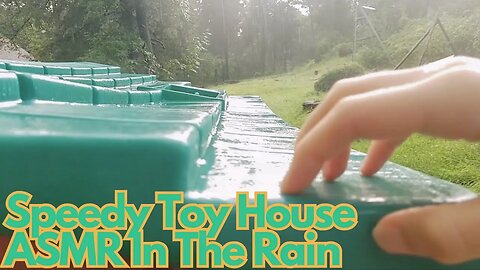 Speedy Toy House🏡 ASMR In The Rain 🌧️ ☔️ ft. One Finger Screen Taps & Screen Slaps!
