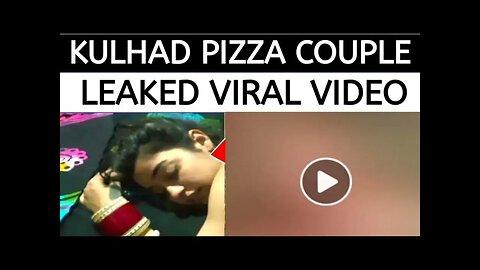 Kulhad pizza virul real complet vedios . Virul TikTok couple