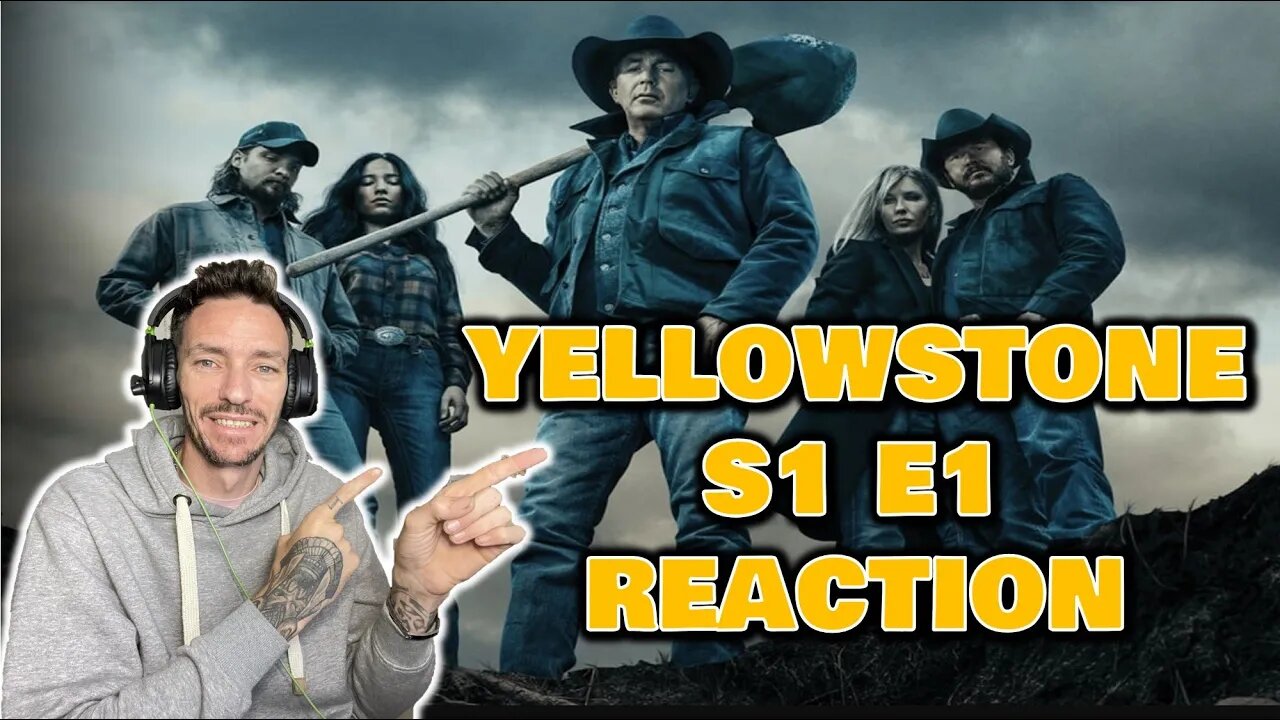 (BRIT) FIRST TIME WATCHING "YELLOWSTONE" Season 1 Episode 1 (REACTION)