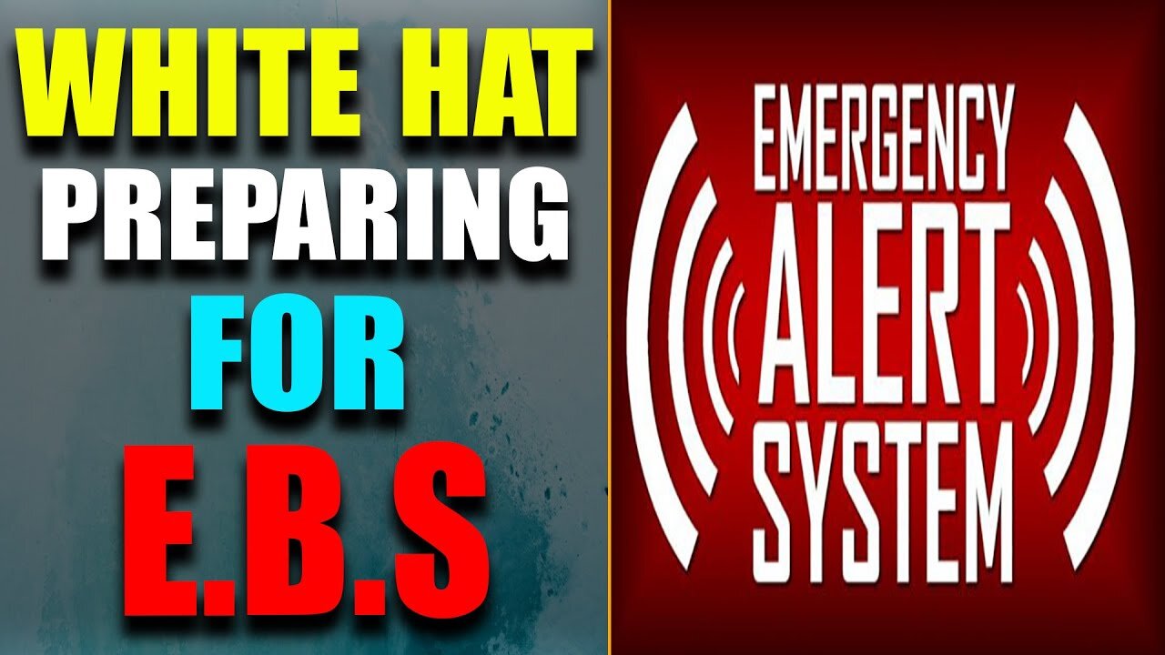 TOP NEWS TODAY: WHITE HAT PREPARING FOR EBS!!! MILITARY CONTROLLED COLLABORATION REVEALED!