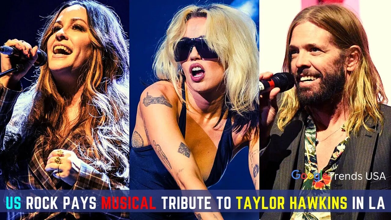 US Rock Pays Musical Tribute To Taylor Hawkins In LA