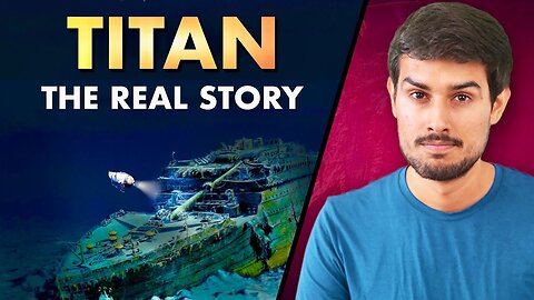 Mystery of Titan Submarine What Actually Happened dhruv rathi