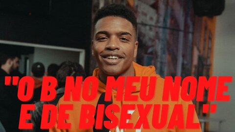 SuliWhatTV "O B no meu nome é de Bisexual"