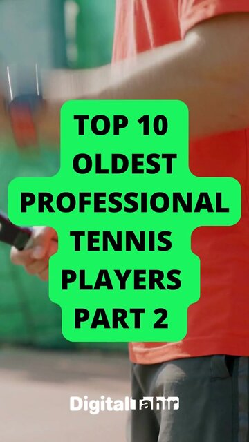 Top 10 Oldest professional tennis players PART 2