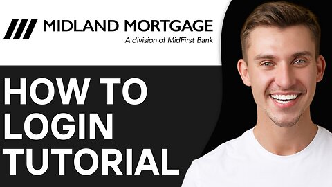 HOW TO LOGIN MIDLAND MORTGAGE ACCOUNT