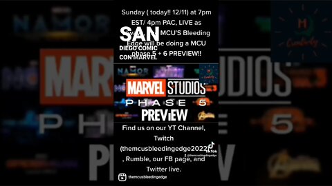 The MCU'S Bleeding Edge is LIVE on Sunday ( today! 12/11) at 7pm EST/ 4pm PAC, MCU phase 5+6 Preview