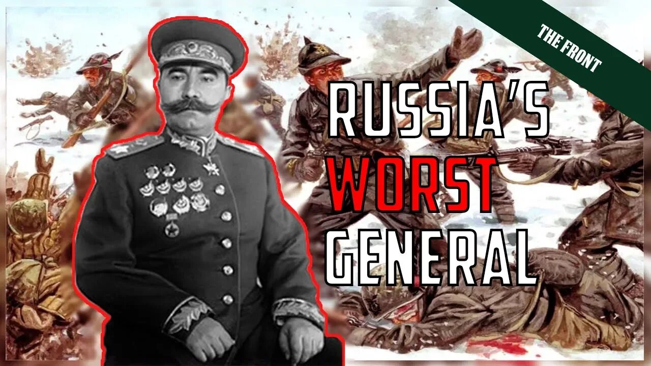 The Soviet General who very nearly cost Russia the War [WW2]