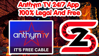 Watch 24/7 On Anthym TV APP For Free And Its 100% Legal