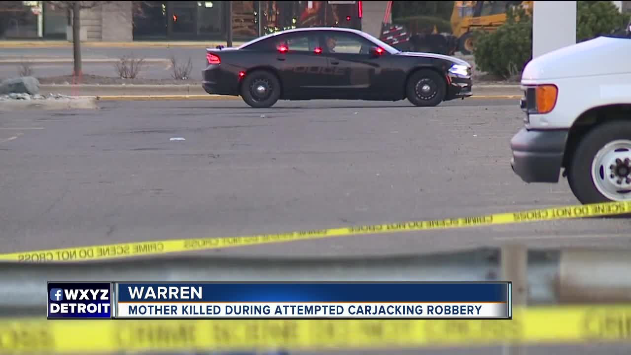 Mother killed during attempted carjacking robbery in Warren