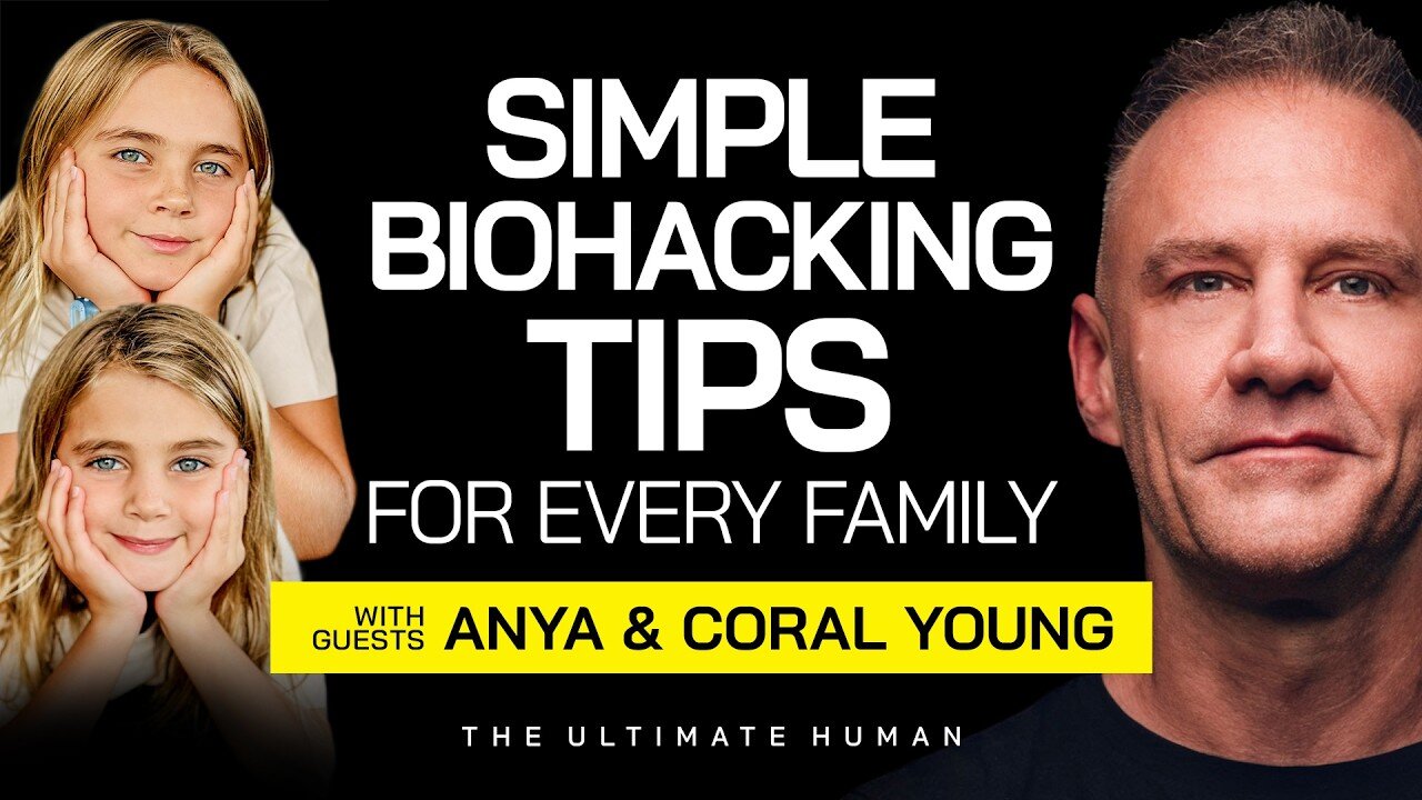 Anya & Coral Young: Gary Brecka's Nieces' Journey to Ultimate Health | Ultimate Human | Ep. 116