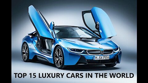 TOP 15 (fifteen) LUXURY CARS IN THE WORLD