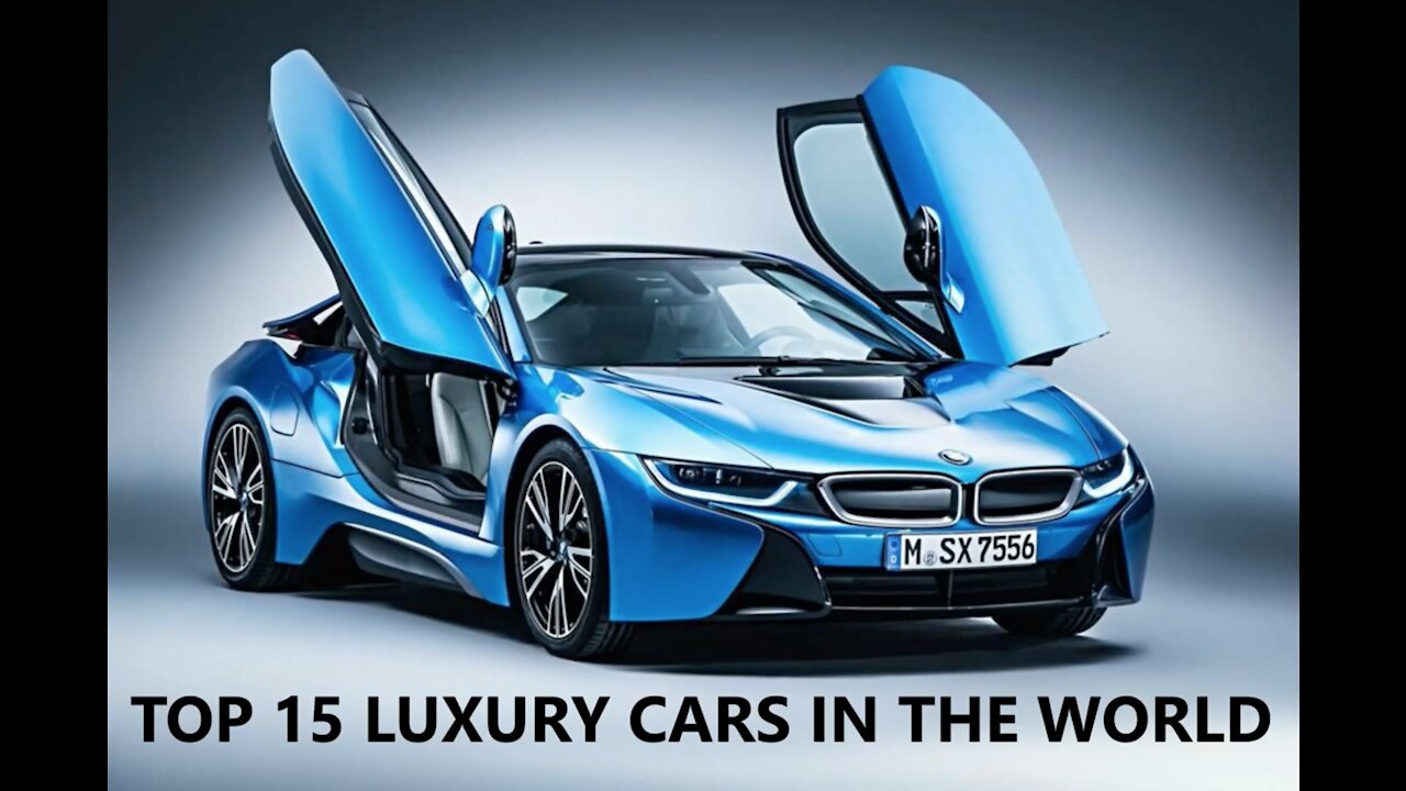 TOP 15 (fifteen) LUXURY CARS IN THE WORLD