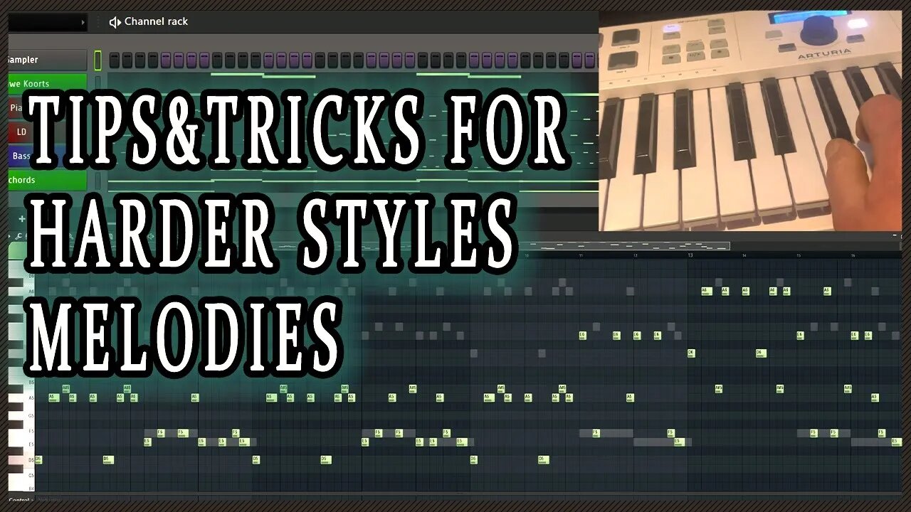 Tips&Tricks for instant better Harder Styles melodies!