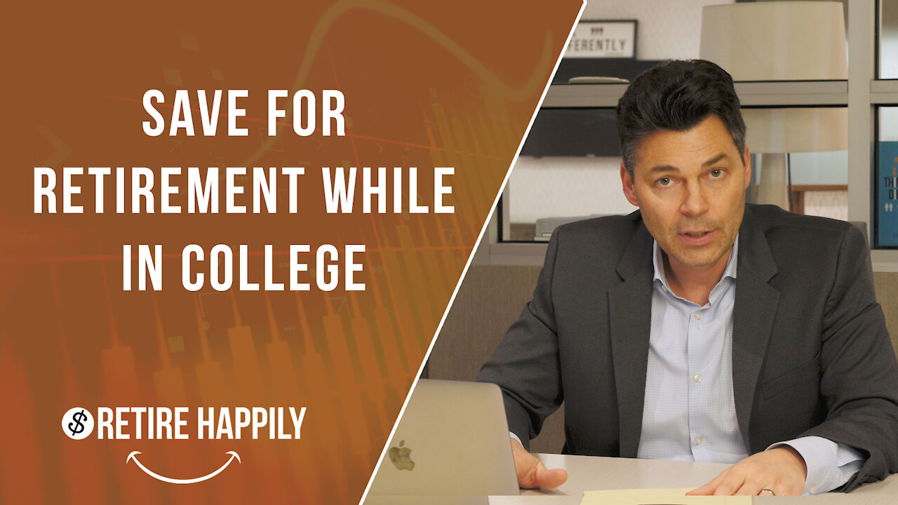 Start Saving for Retirement While in College | The Secure Act Rules
