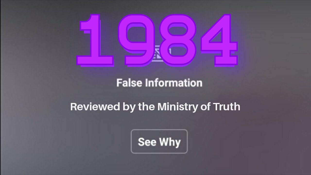 6/24/20 The Ministry of Truth is real