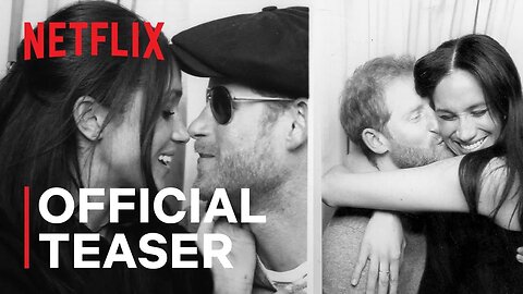 Harry & Meghan | Official Teaser | Netflix