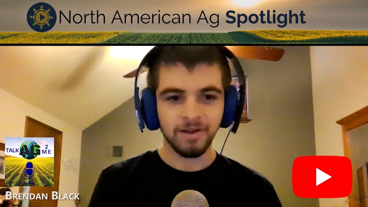 Ag Spotlight with Brendan Black of Talk Ag To Me