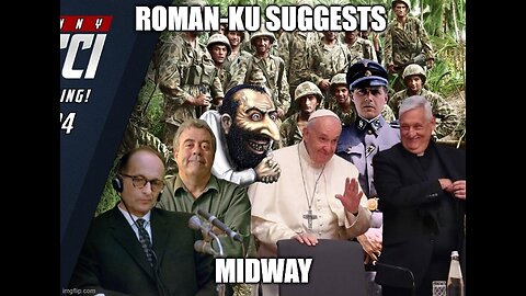 Roman-ku Suggests MIDWAY!