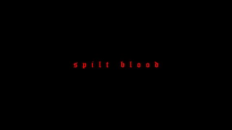 Spilt Blood - Teaser