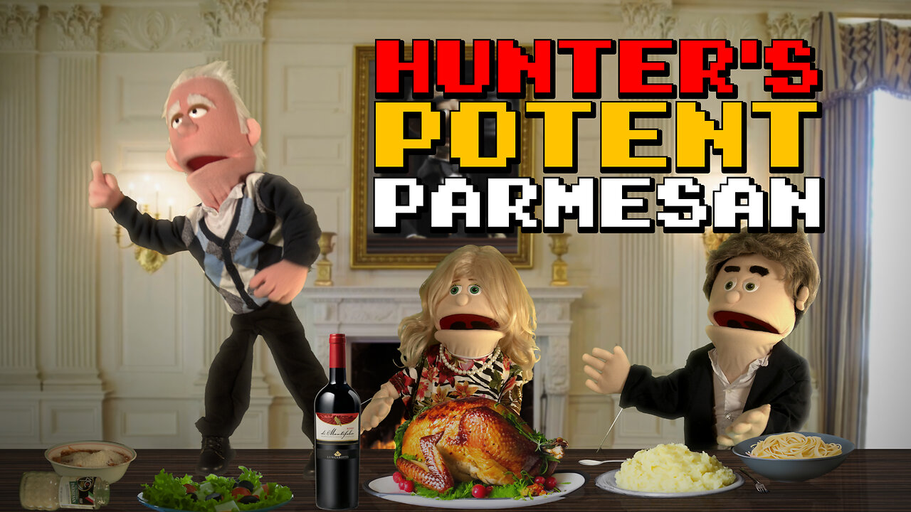 Hunter Biden's Potent Parmesan - Puppetgate Ep. 9