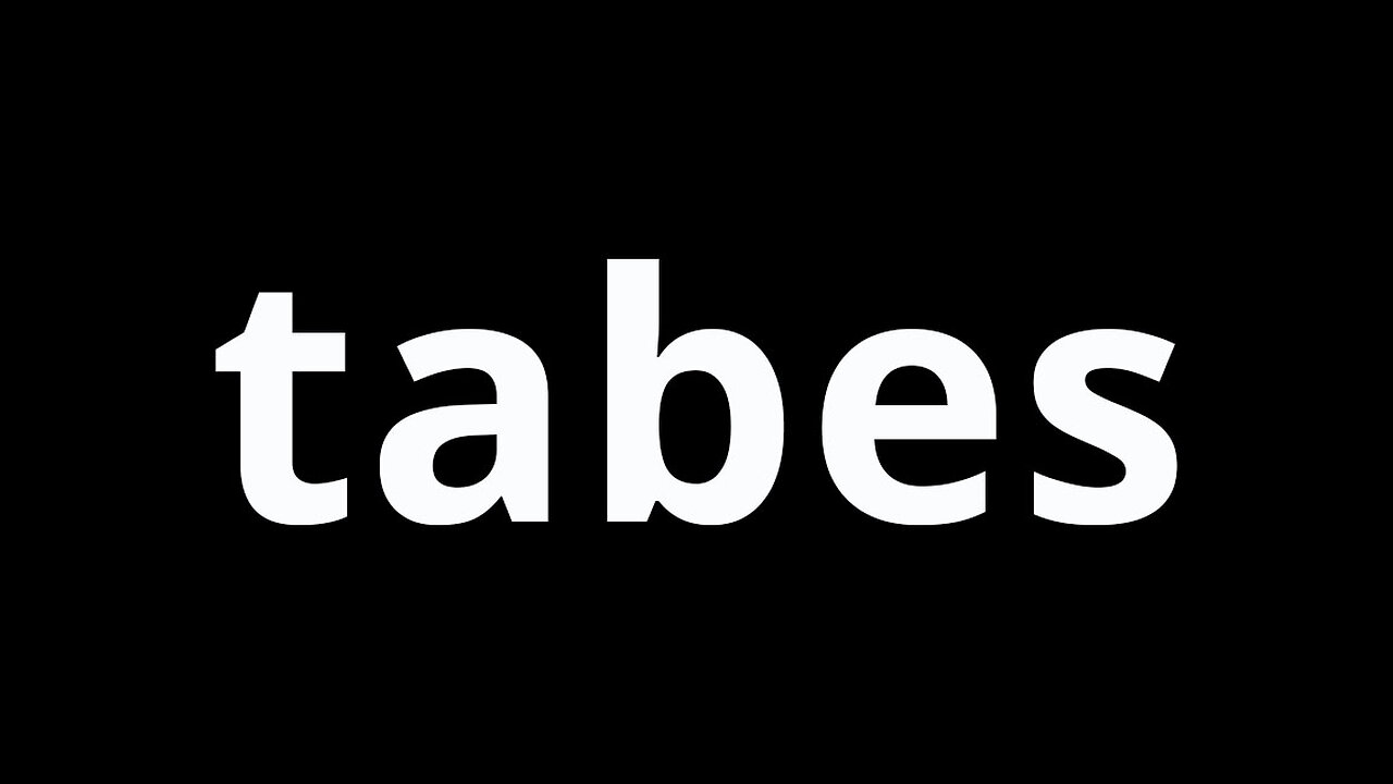 Video Word Of The Day - Tabes