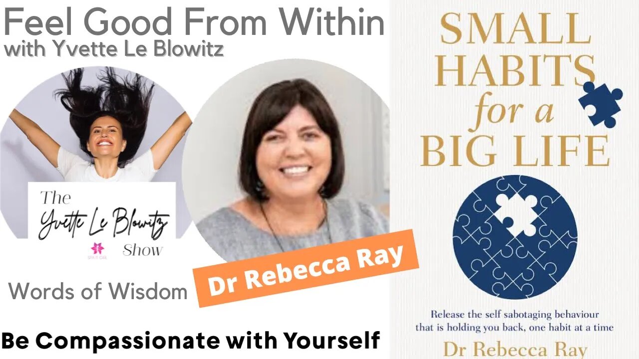 Be Compassionate With Yourself w/Dr Rebecca Ray #mentalhealthtips #mentalhealth #podcast #health