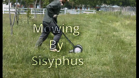 Mowing By Sisyphus