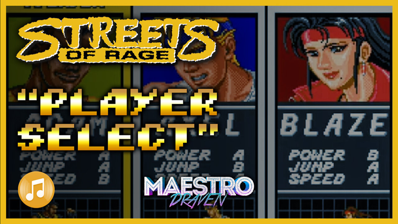 "Player Select" • GOLD EDITION (Expanded & Enhanced) - STREETS OF RAGE