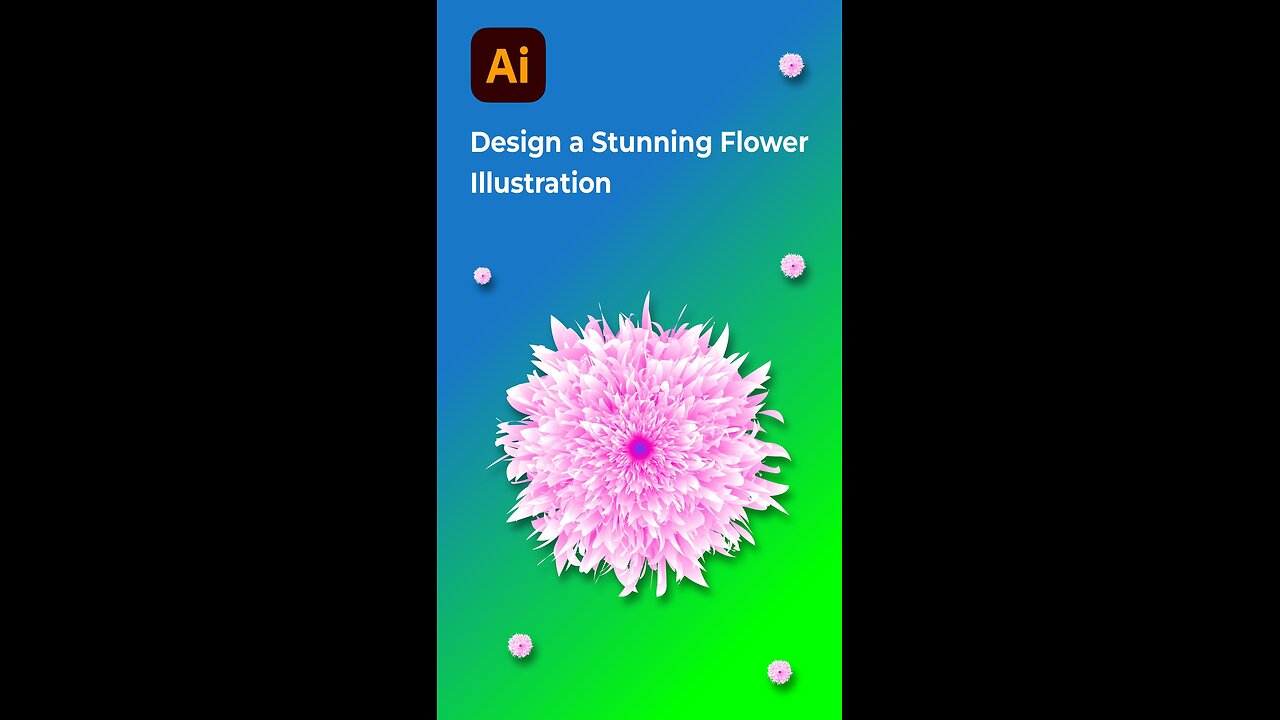 Design a Stunning Flower Illustration in Illustrator