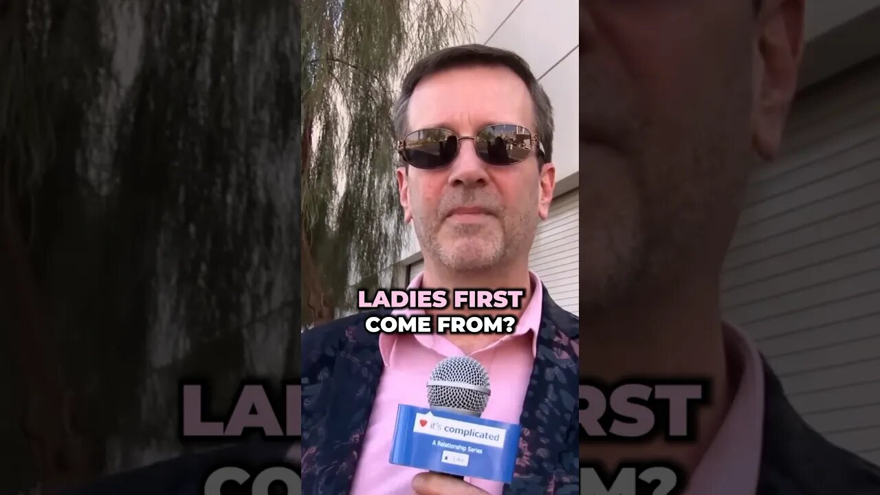 Where did “Ladies First” come from?
