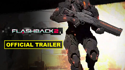 Flashback 2 - Launch Trailer
