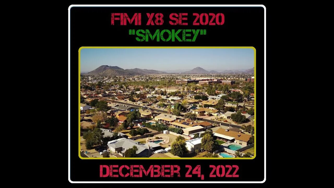 Fimi X8 SE 2020 Drone "Smokey" - 12/24/22