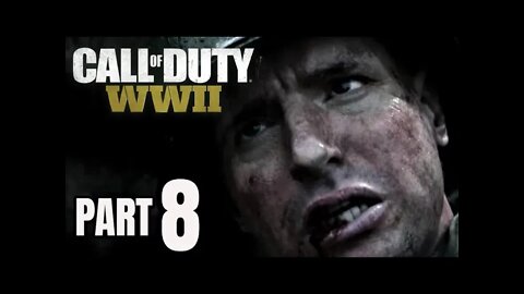 CALL OF DUTY WW2 Walkthrough Gameplay Part 8 - HILL 493 - Campaign Mission 8 (COD World War 2)