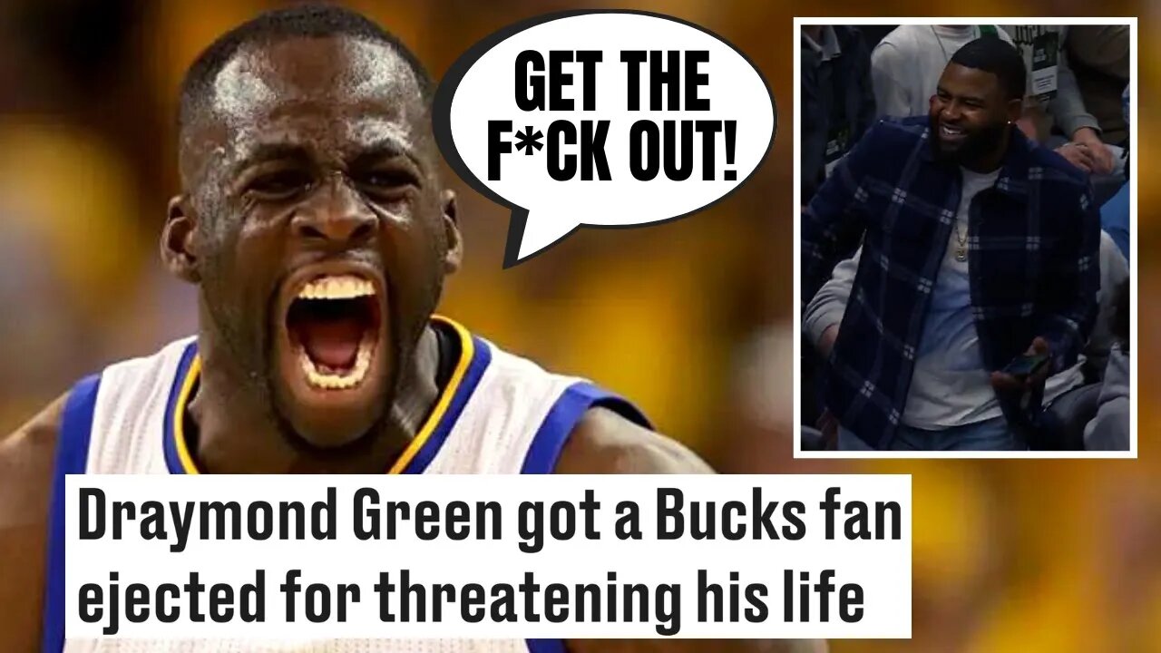 Draymond Green Gets Fan EJECTED After He "Threatened His Life" | The NBA Is SOFT?