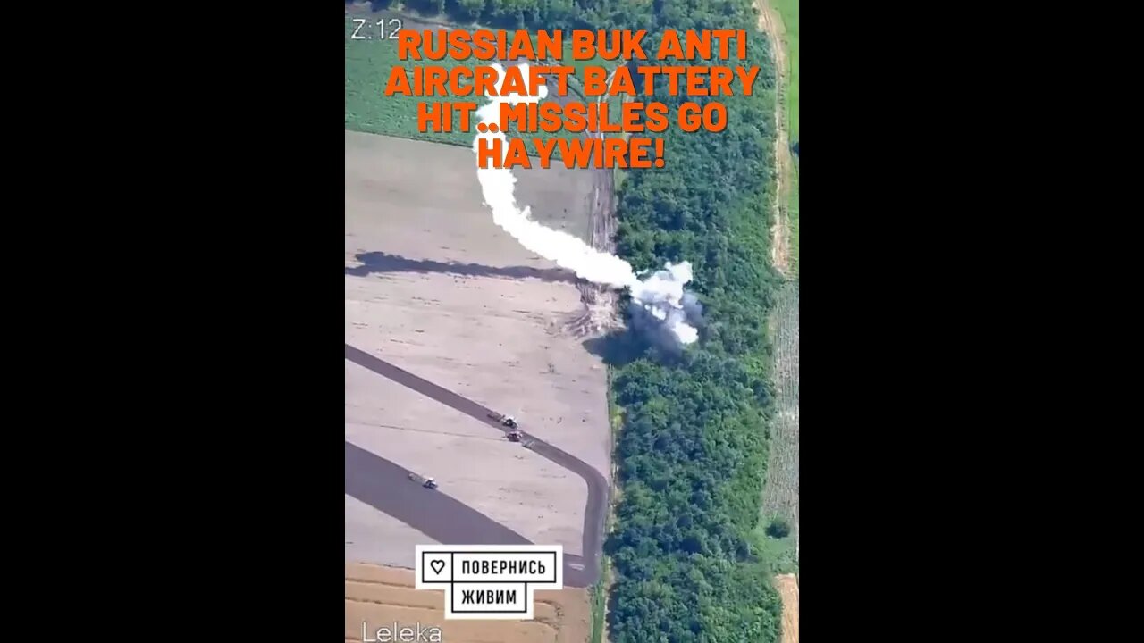 Russian BUK air defense system gets hit missiles fly out of control