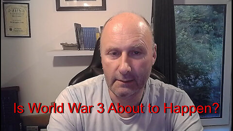 Is World War 3 About to Happen?