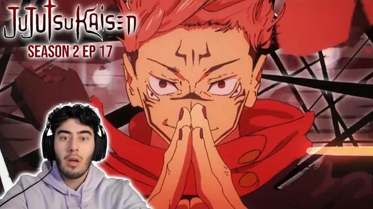 SUKUNA IS CRAZY😱 | Jujutsu Kaisen Season 2 Ep 17 | Reaction