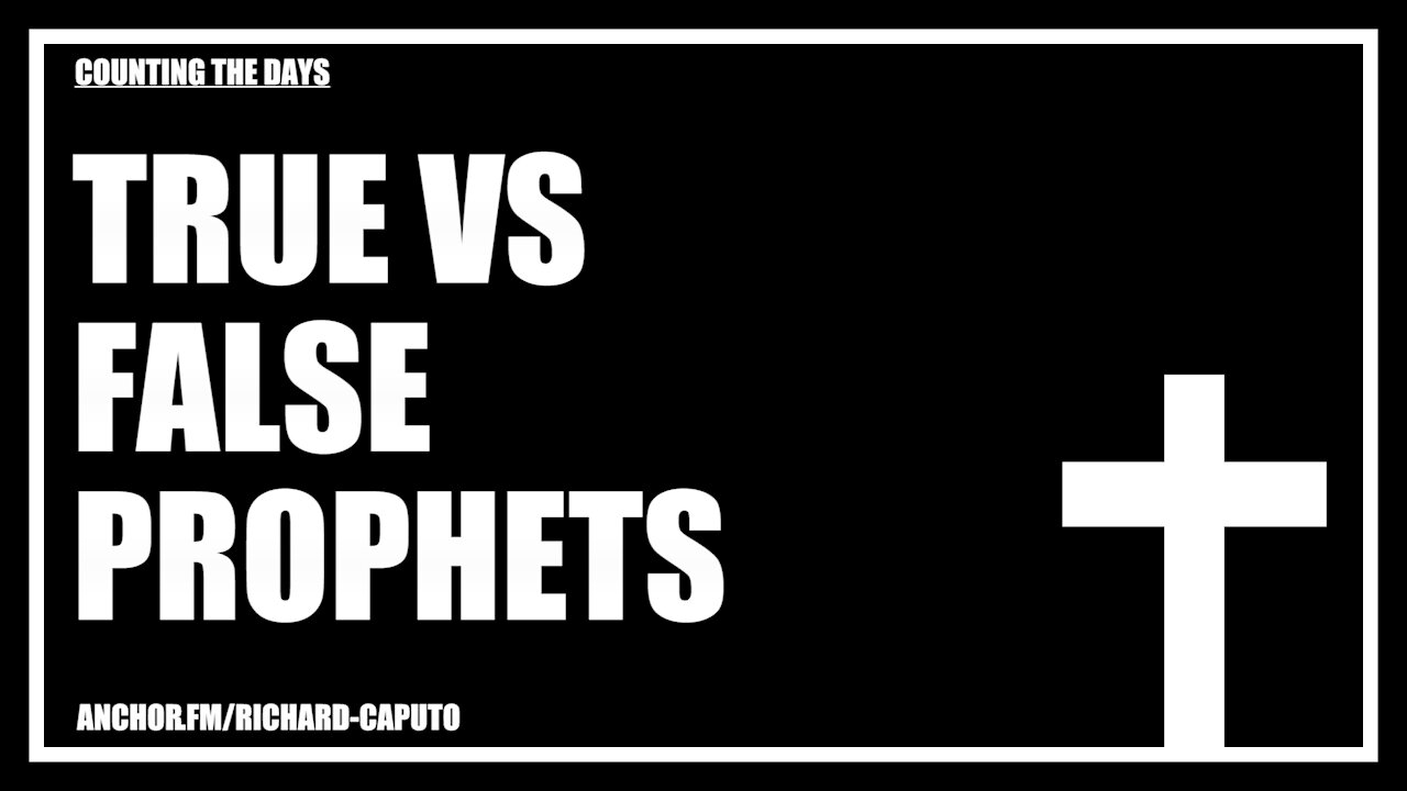 True vs False Prophets