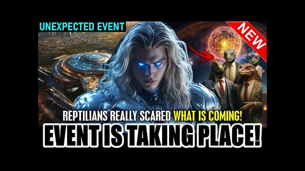 THE EVENTS TAKING PLACE ON EARTH. FEAR HAS NOW SEIZED ALL THE REPTILOID “COMMUNITY” ON EARTH 17