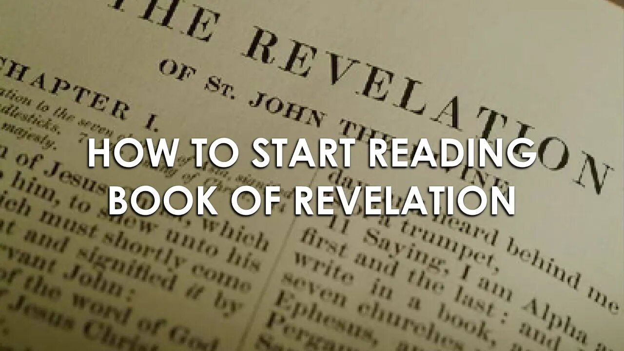 HOW TO READ THE BOOK OF REVELATION