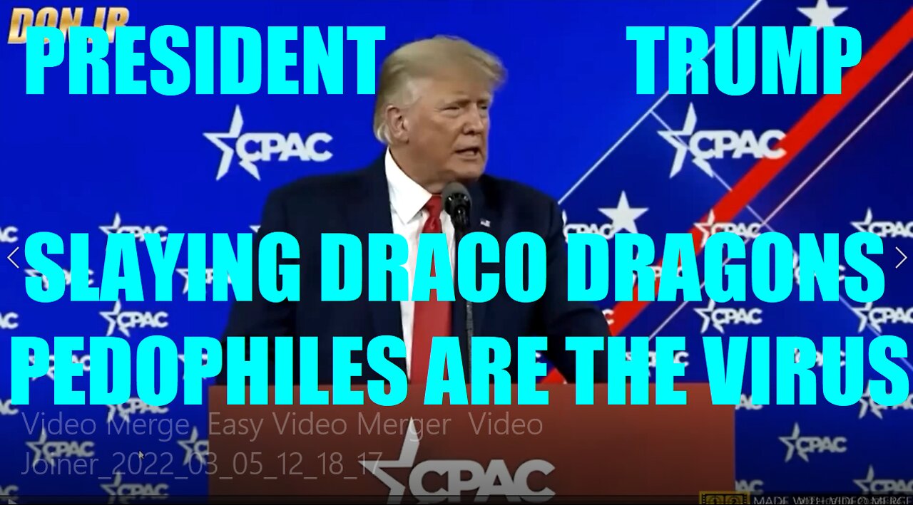 PRESIDENT TRUMP SLAYING DRACO DRAGONS, TRANSHUMANISM