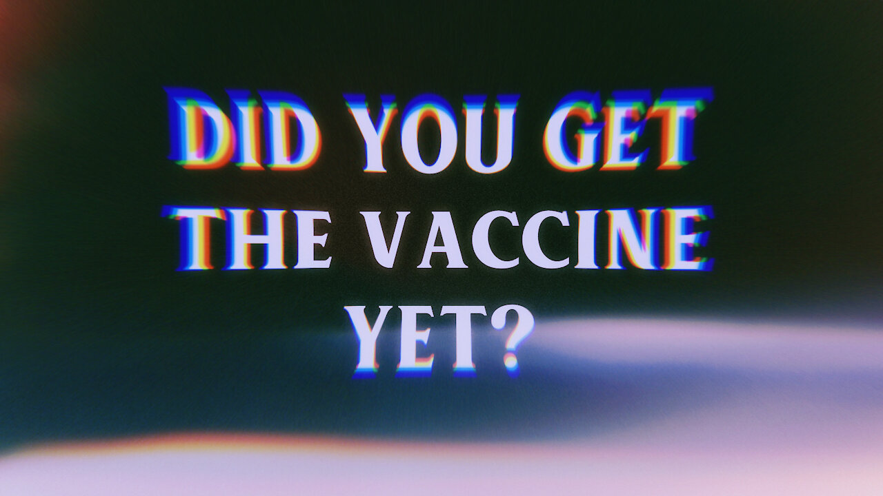 WO113: DID YOU GET THE VACCINE YET? (FREE EPISODE)