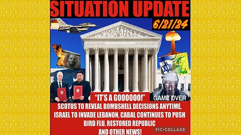 SITUATION UPDATE 6/21/24 - Nato At War W/Russia,Israel & Hezbollah,Trump Trial,Gcr/Restored Republic