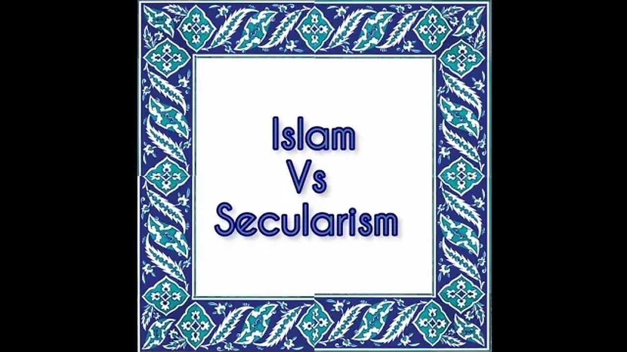 Secularism vs Islam ?