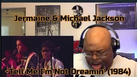 Wake Me With Your Love ! Jermaine & Michael Jackson -Tell Me I'm Not Dreamin' (1984) Reaction Review